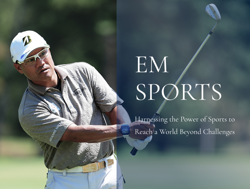 EM SPORTS
Harnessing the Power of Sports to
Reach a World Beyond Challenges